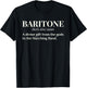 Baritone Definition Funny Marching Band Camp Gift T-Shirt - T-Shirt | Black