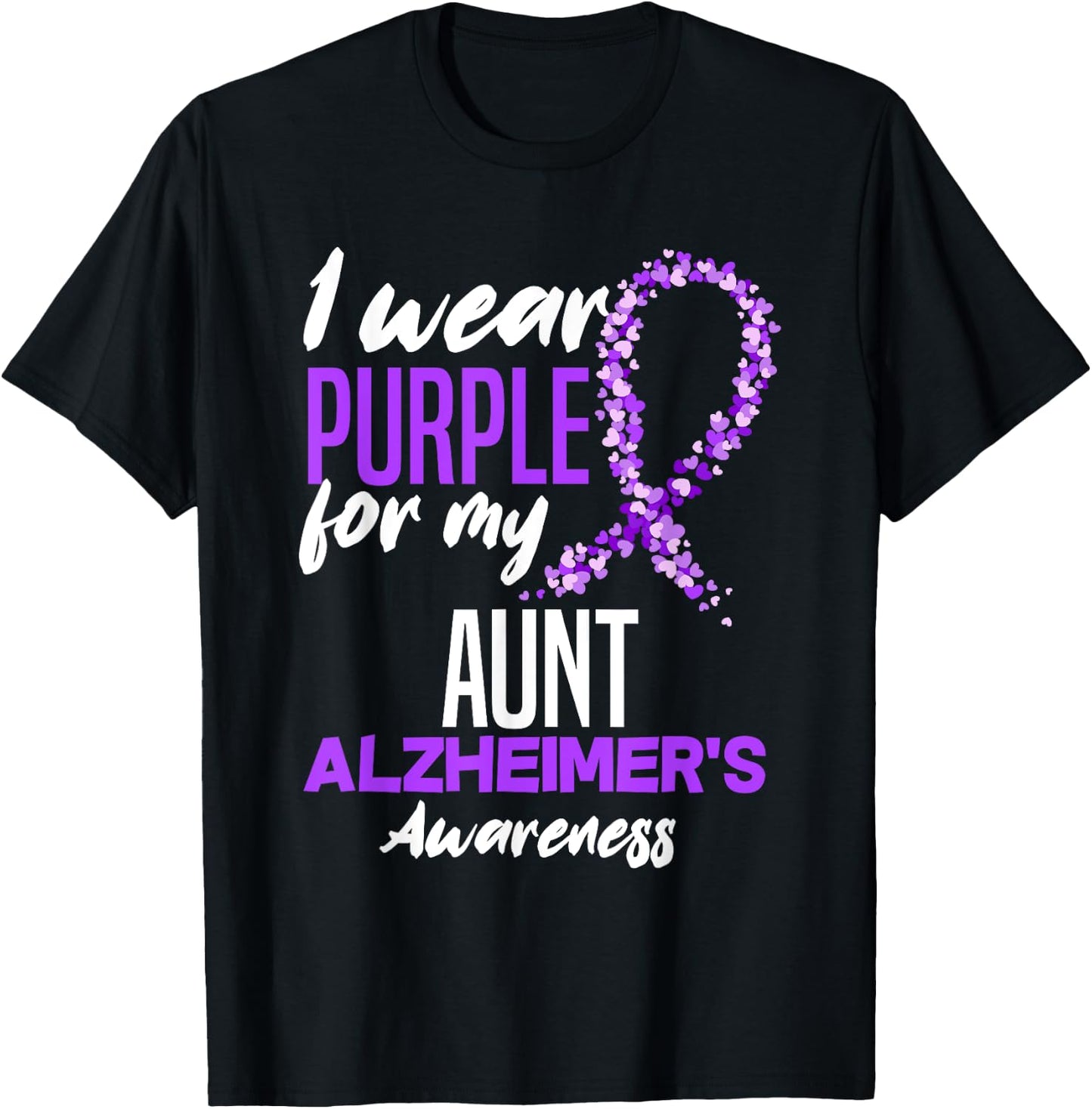 I Wear Purple For My Aunt Dementia Alzheimer's Awareness T-Shirt - T-Shirt | Black