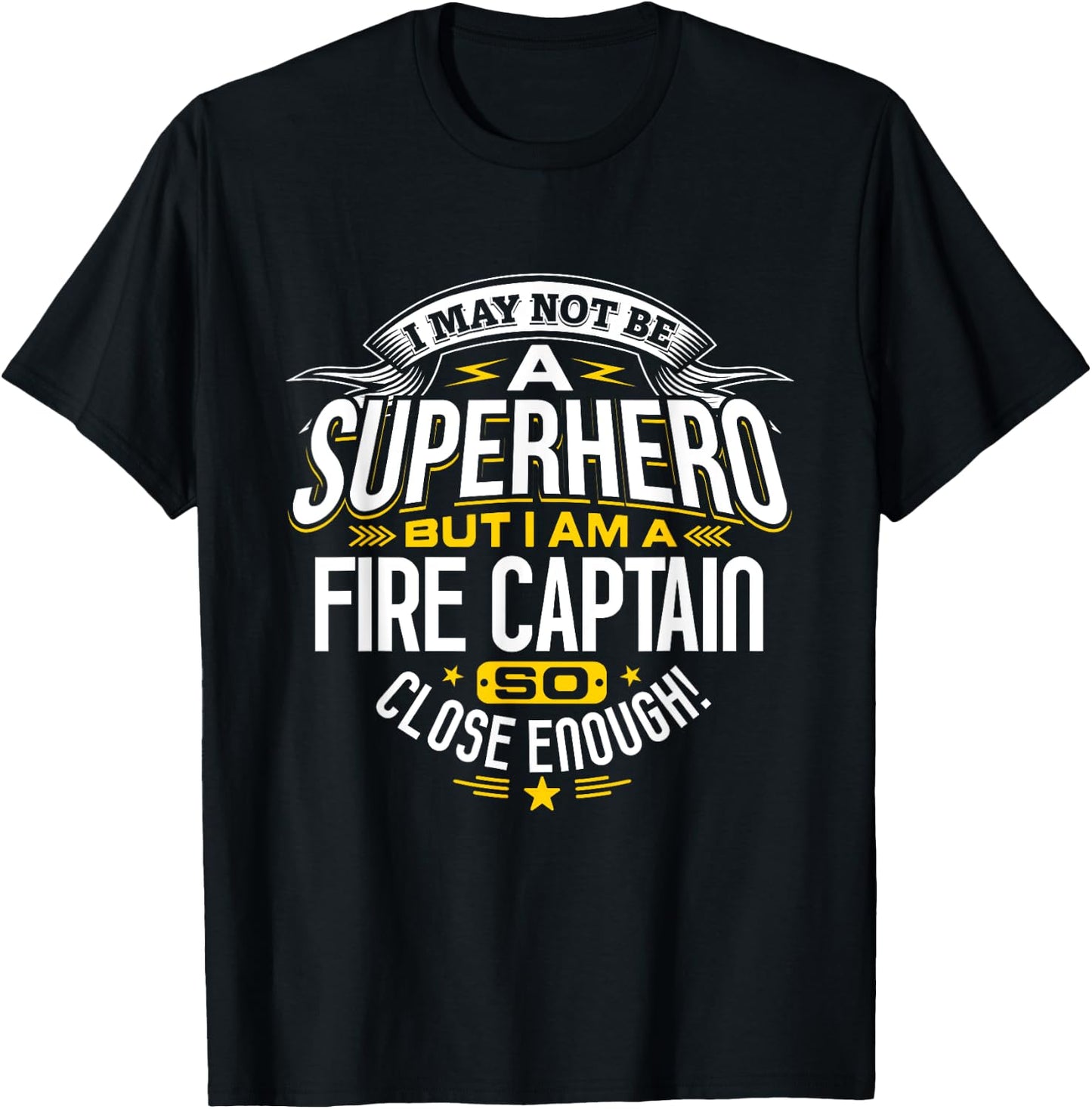 Fire Captain T Shirt Gift Superhero Fireman T-Shirt - T-Shirt | Black