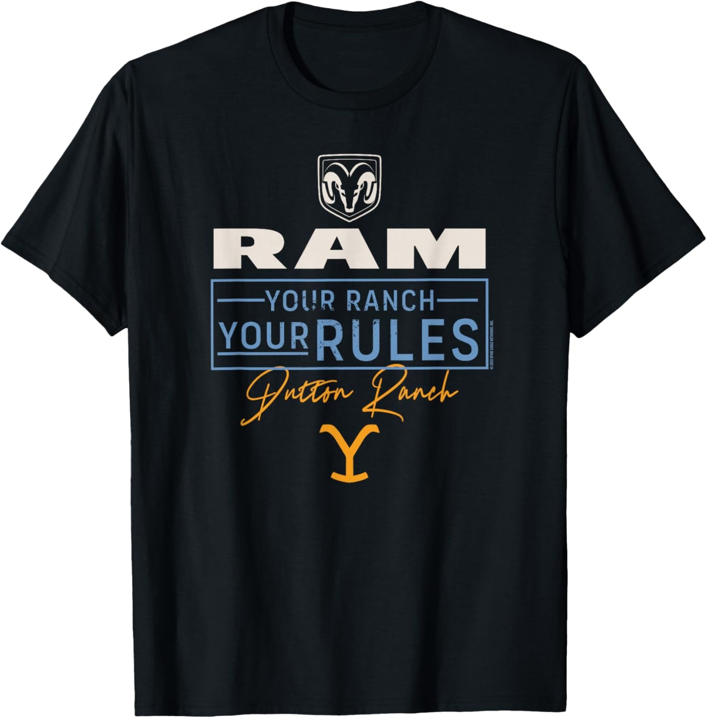 Yellowstone x Ram Truck Deine Ranch Deine Rugeln , black T-Shirt - T-Shirt | Black