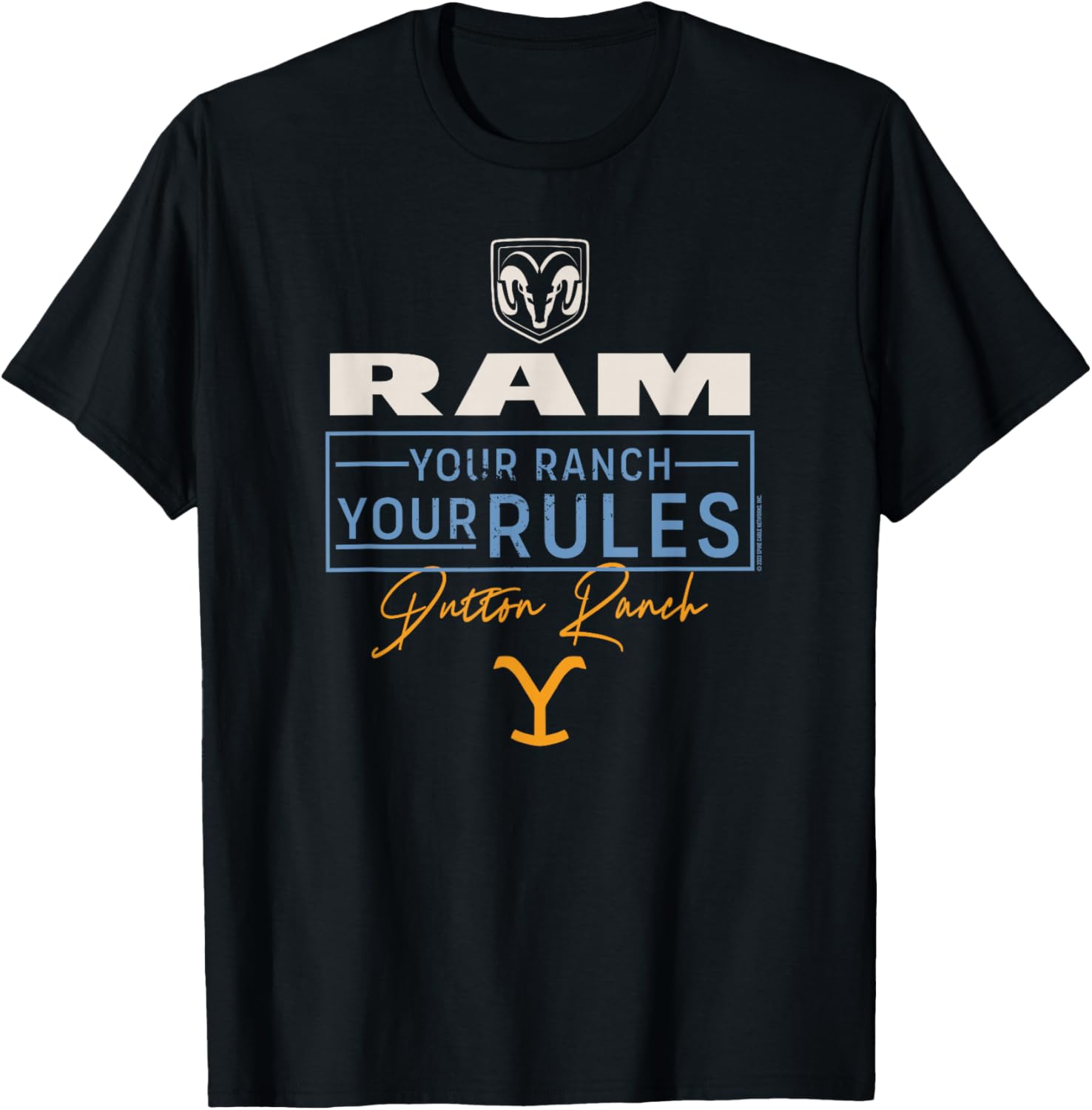 Yellowstone x Ram Truck Deine Ranch Deine Rugeln , black T-Shirt - T-Shirt | Black
