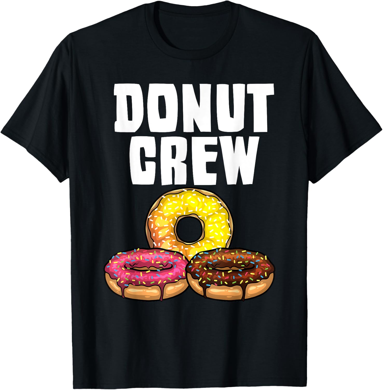 Funny Donut Women Doughnut Sprinkles Donut Lover T-Shirt - T-Shirt | Black