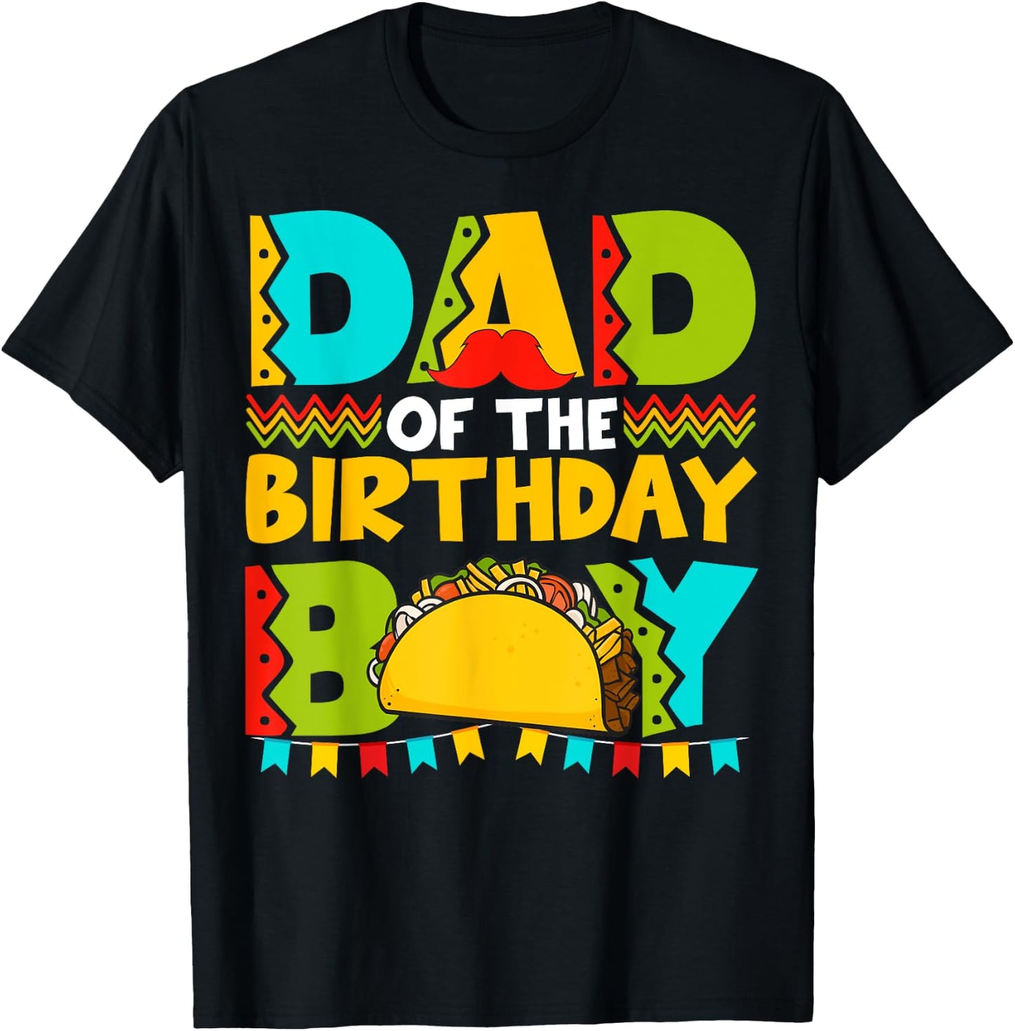 Dad of the Birthday Boy Taco Twosday Mexican Birthday T-Shirt - T-Shirt | Black