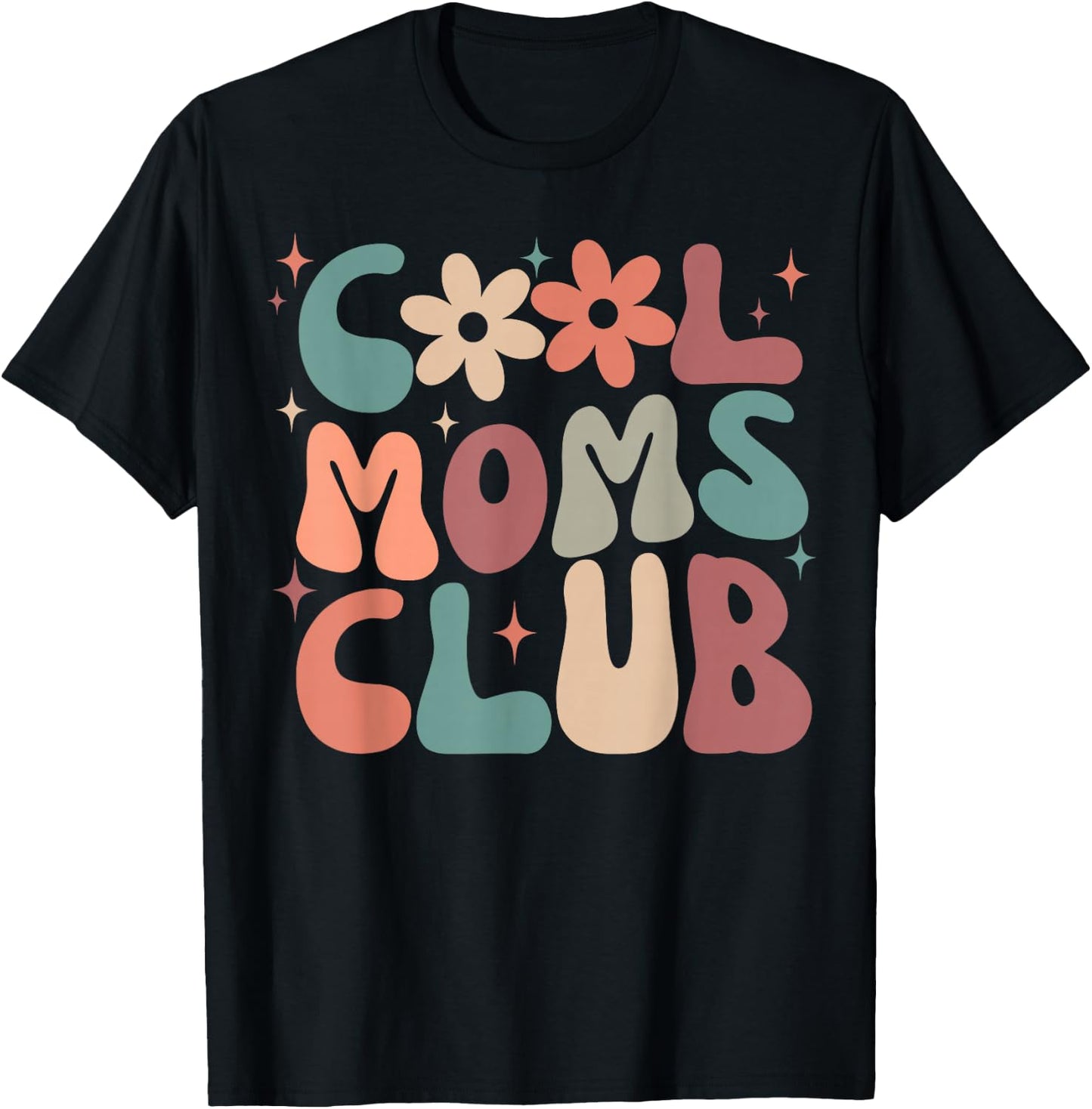 Cool Moms Club Funny Retro Groovy Mama Mommy Women Cool Mom T-Shirt - T-Shirt | Black