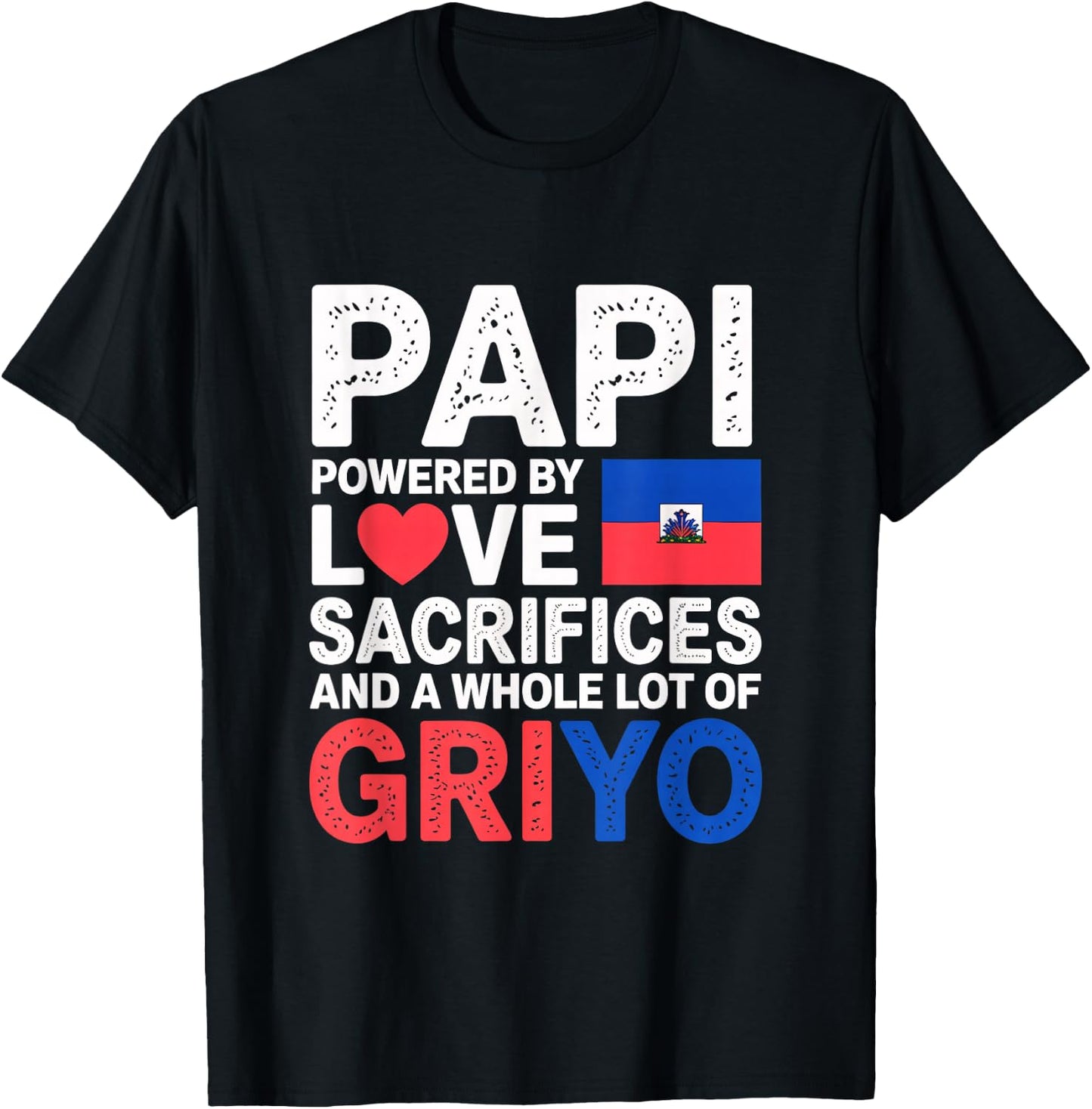 Haitian Dad Father's Day Griyo Lover Haiti Pride Heritage T-Shirt - T-Shirt | Black