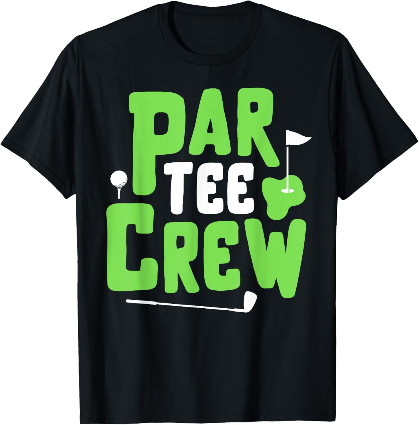 Par Crew Funny Golf Lover Putter Golfing Golfer Boy Girl T-Shirt - T-Shirt | Black