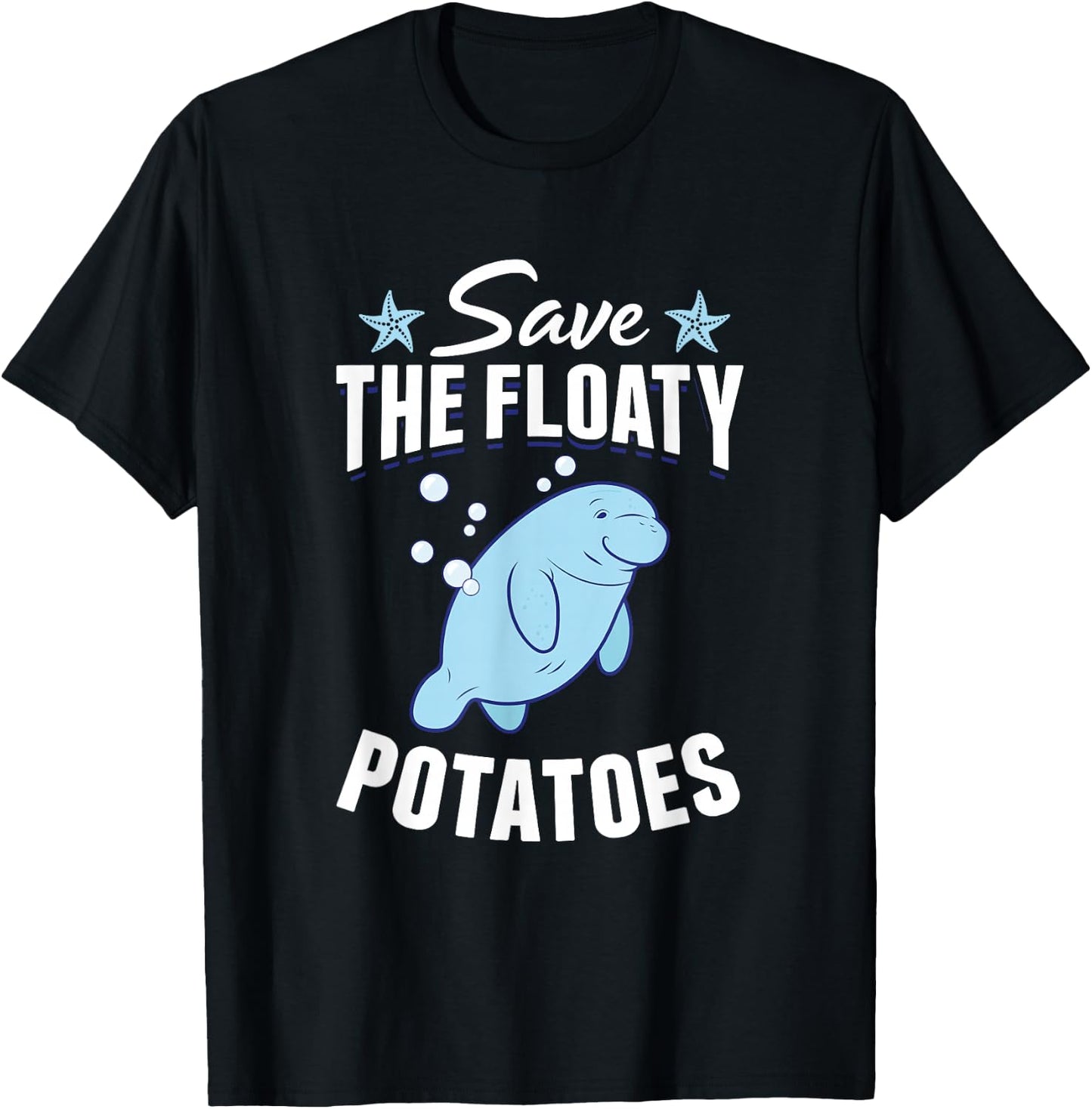 Chubby Manatee Save The Floaty Potatoes Dugong Sea Manatees T-Shirt - T-Shirt | Black