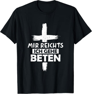 Jesus Mir Reichts Ich Gehe Beten Christian , black, s T-Shirt - T-Shirt | Black