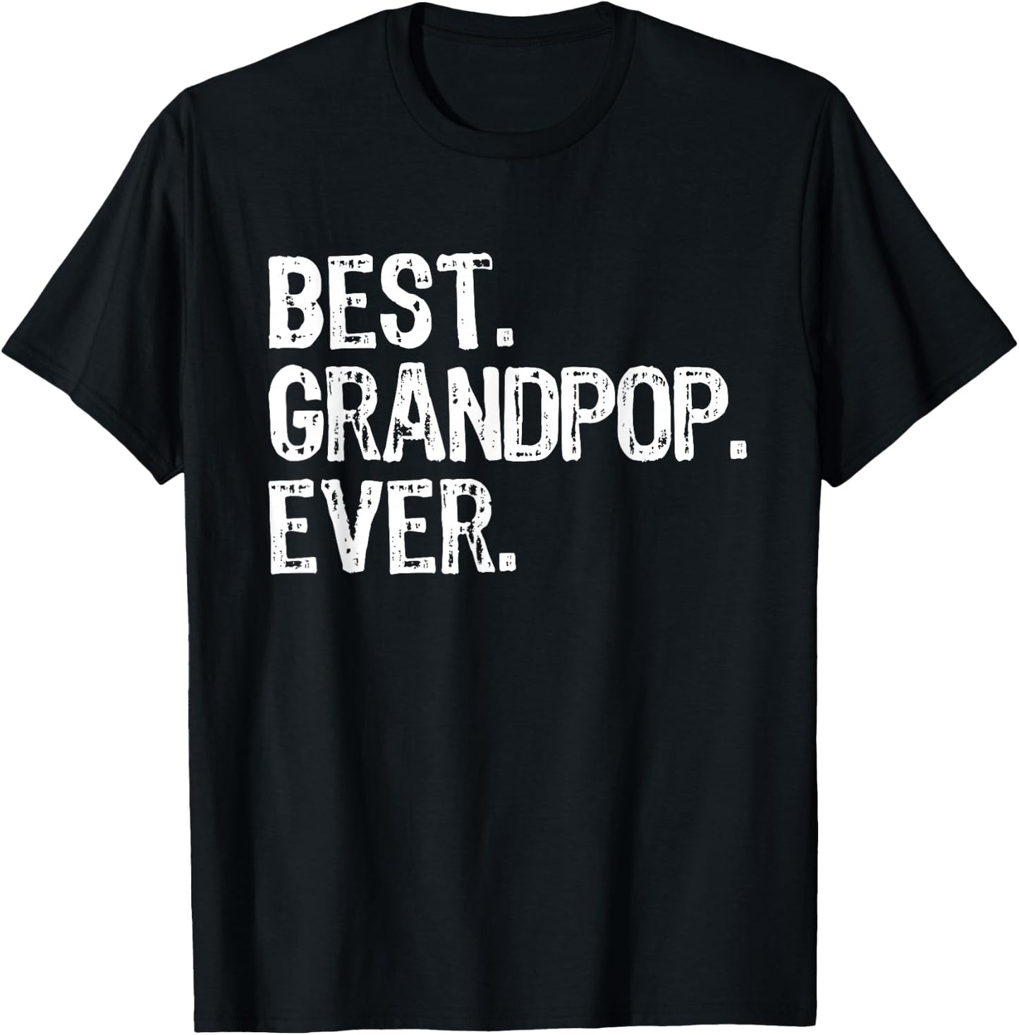 Best Grandpop Ever Funny Cool Grandpa T-Shirt - T-Shirt | Black