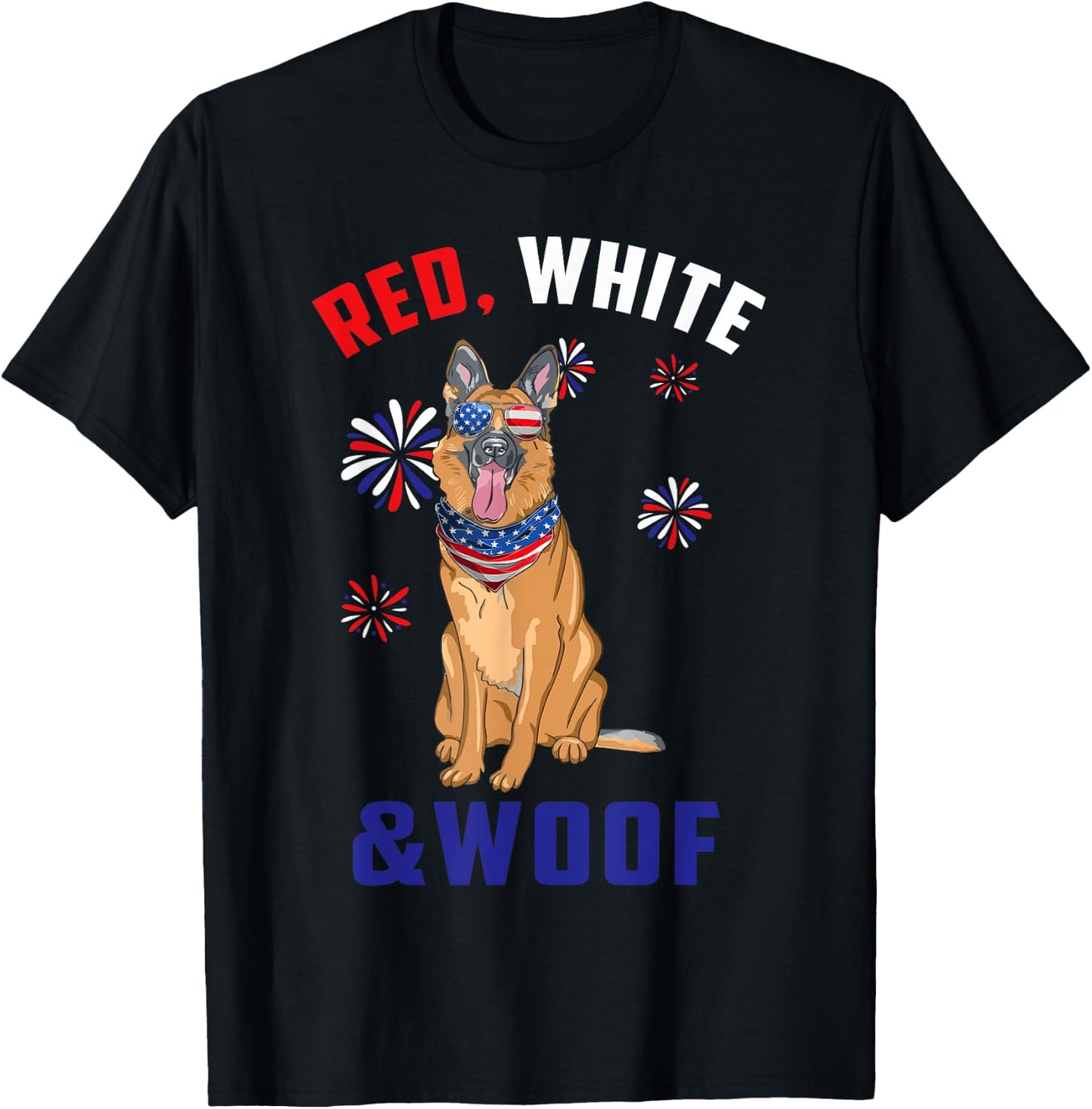 Red White And Woof Black Tan German Shepherd Dog 4th Of July T-Shirt - T-Shirt | Black