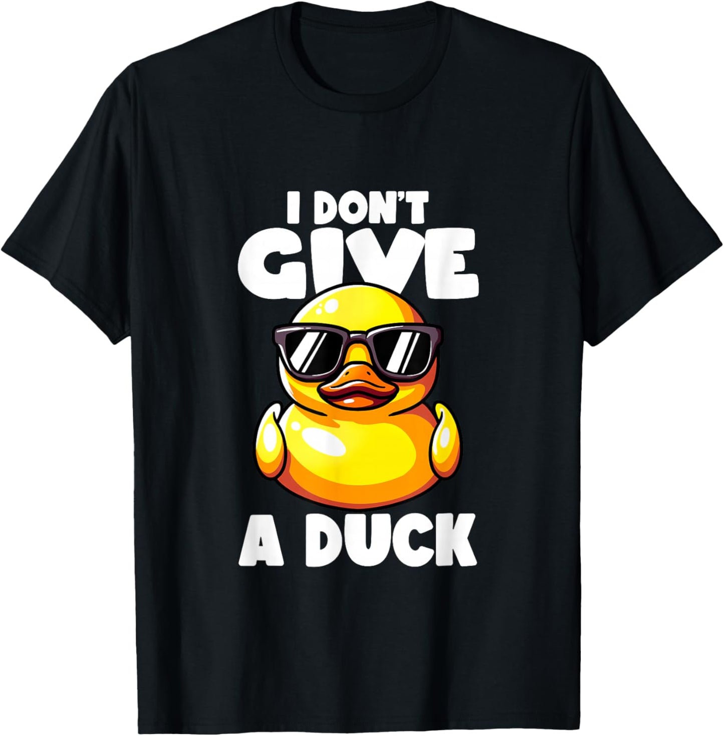 I Don't Give A Duck Lover Funny Duck Owner Rude I Love Duck T-Shirt - T-Shirt | Black