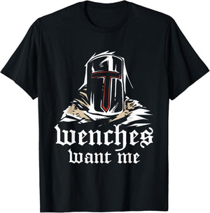 Ren faire costume wenches want me T-Shirt - T-Shirt | Black
