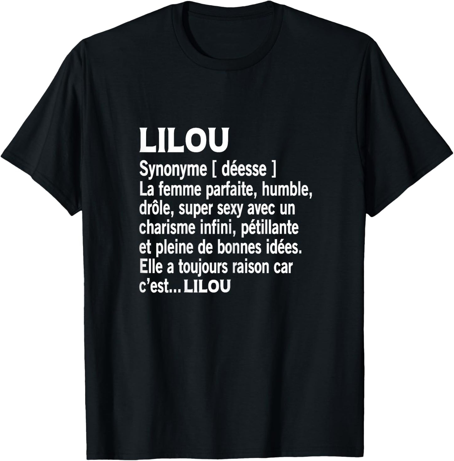 Woman Humour Personalized Gift Name Lilou Definition T-Shirt - T-Shirt | Black