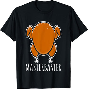 Funny Masterbaster Thanksgiving Turkey Baste Cooking T-Shirt - T-Shirt | Black