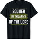 Inspirational - Soldier in The Army of The Lord T-Shirt - T-Shirt | Black
