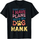 Dog Name Hank Personalised Gift Busy With My Dog Hank Men Women Kids T-Shirt - T-Shirt | Black
