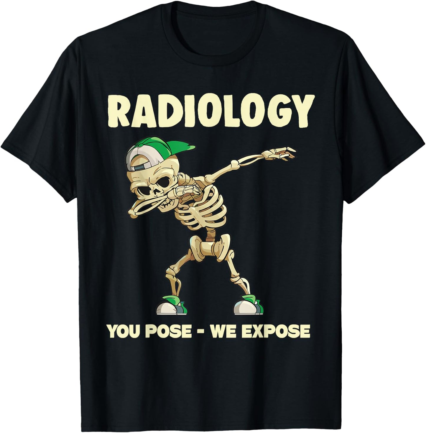 Funny Dabbing Skeleton Rad Tech X-ray Radiology Men Women T-Shirt - T-Shirt | Black