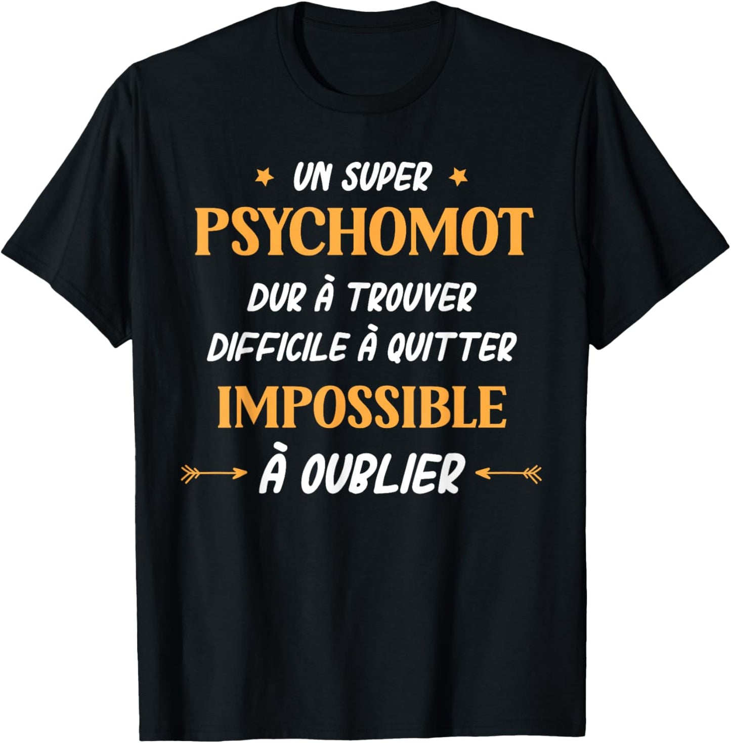 Humour Psychomot Homme Original Super Psychomotricien T-Shirt - T-Shirt | Black