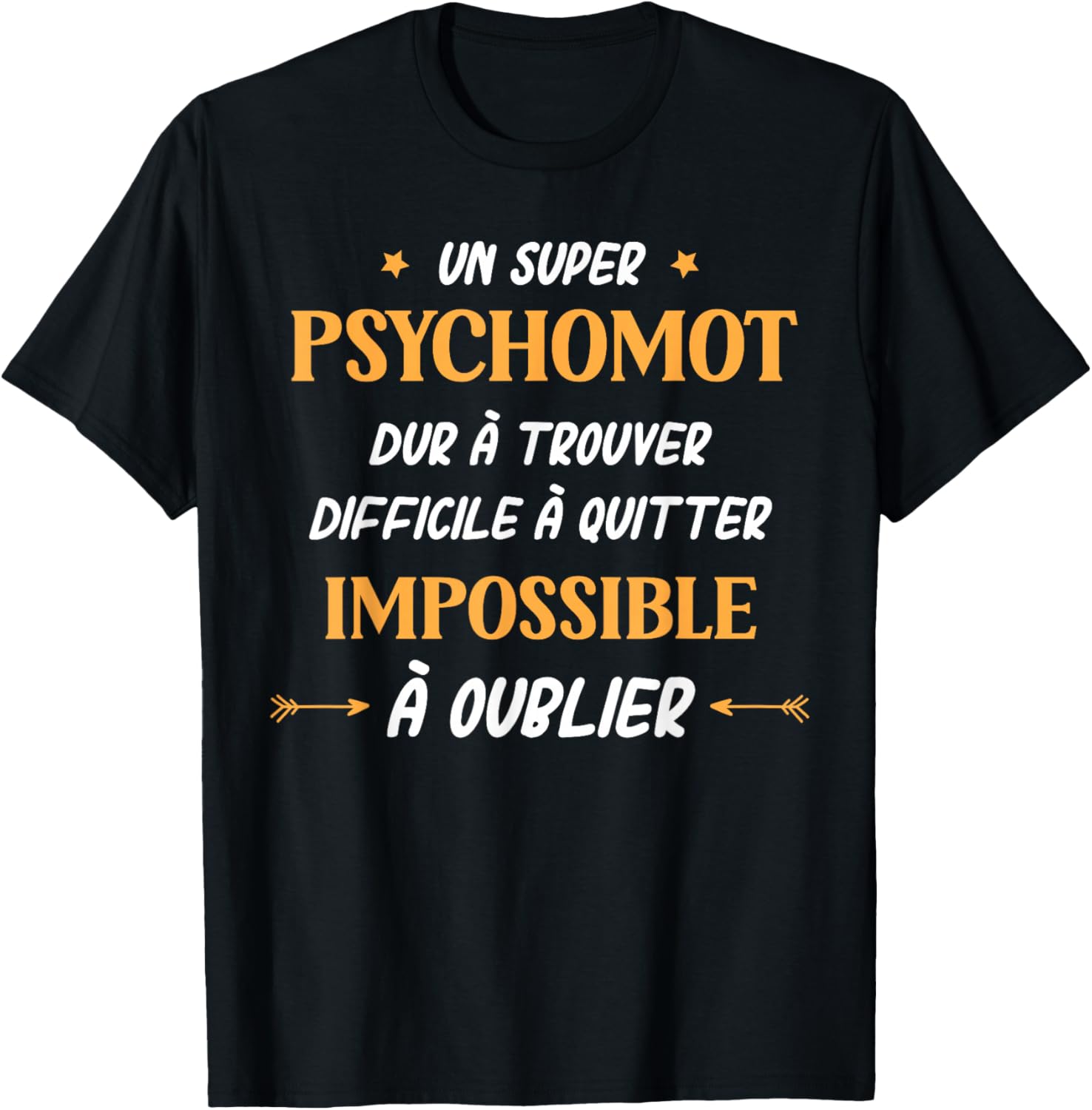 Humour Psychomot Homme Original Super Psychomotricien T-Shirt - T-Shirt | Black