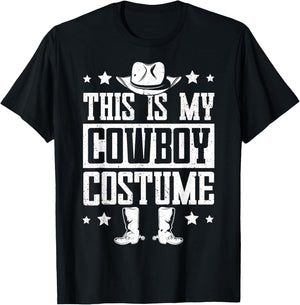 This is My Cowboy Costume Funny Lazy Country Western T-Shirt - T-Shirt | Black