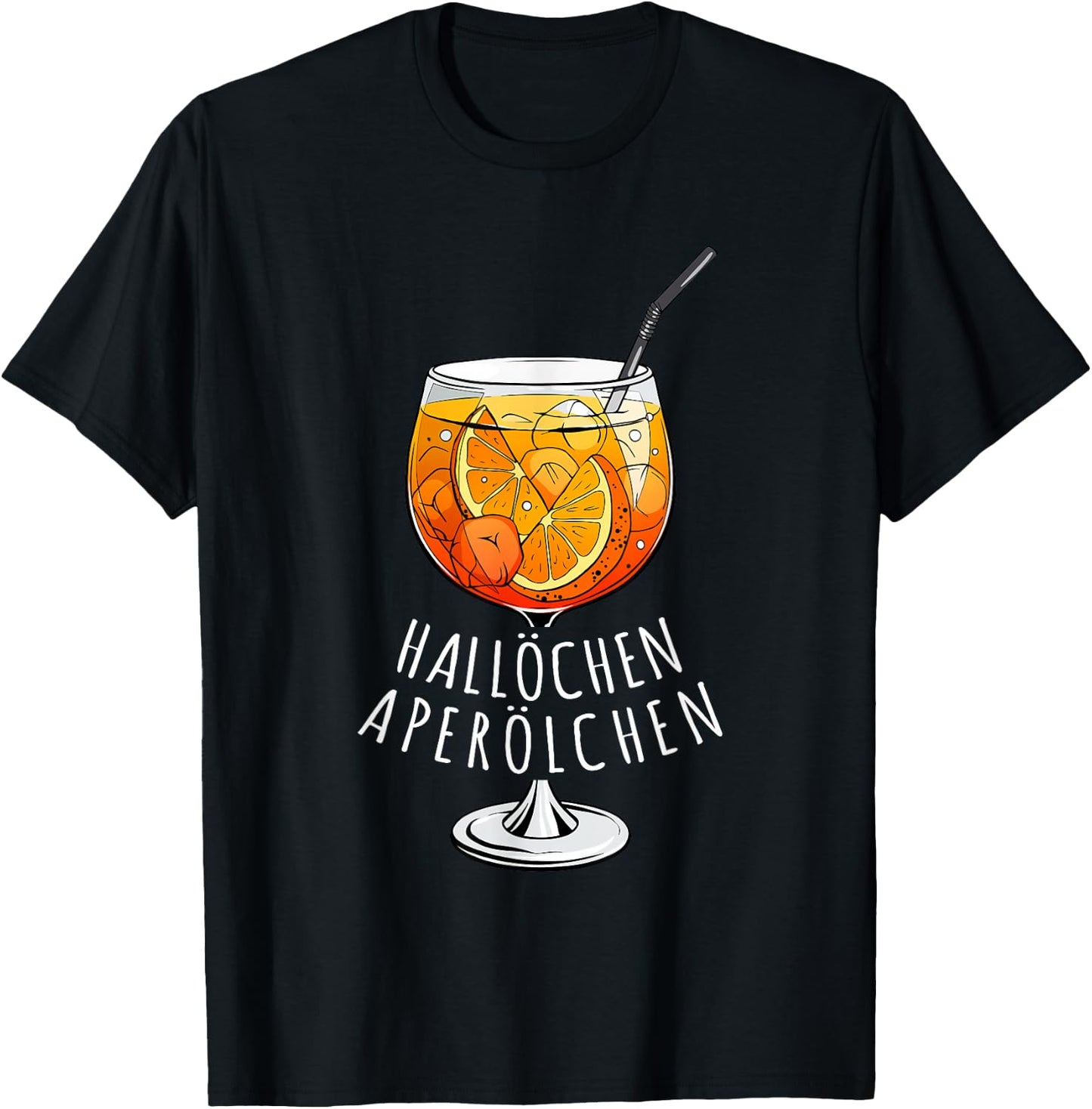 Hallöchen Aperölchen Funny Spritz Fan Aperoliker , black T-Shirt - T-Shirt | Black