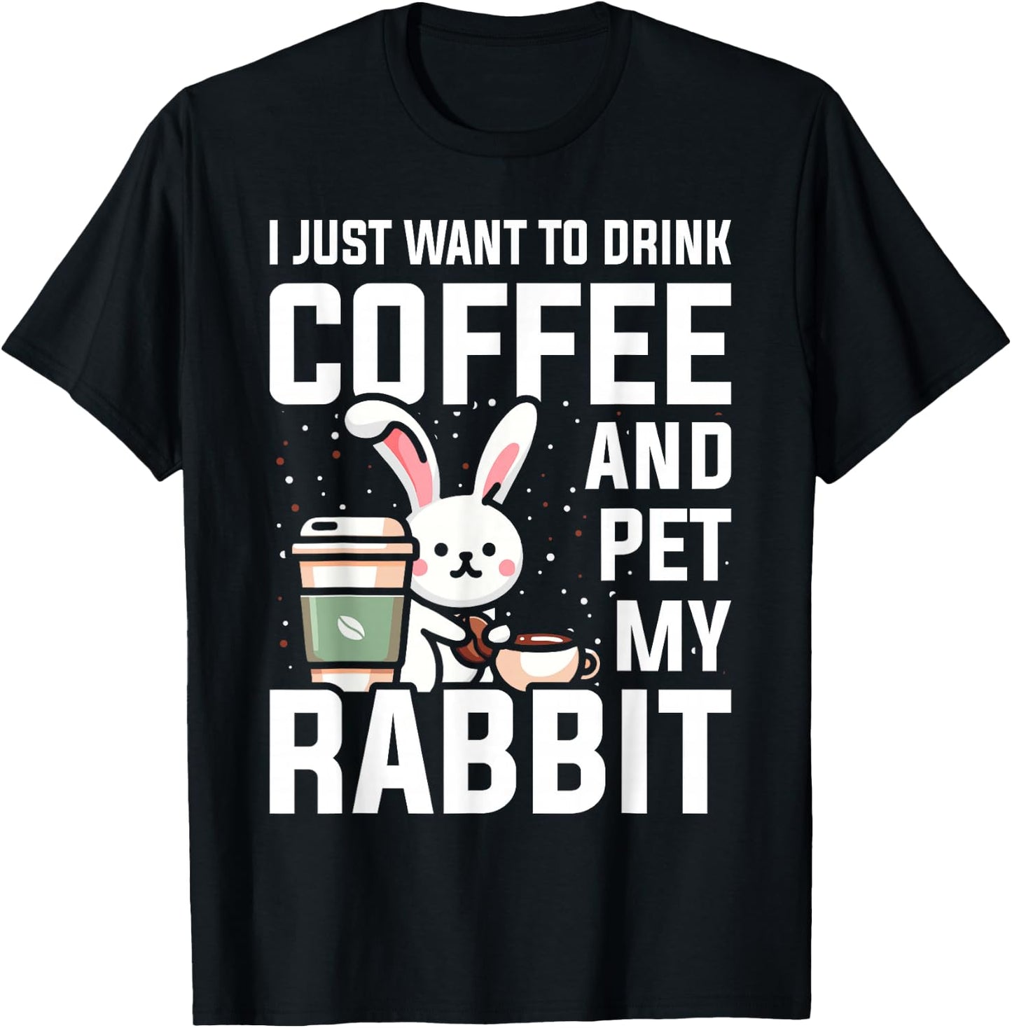 Rabbit Lover Coffee Bunny Mom T-Shirt - T-Shirt | Black