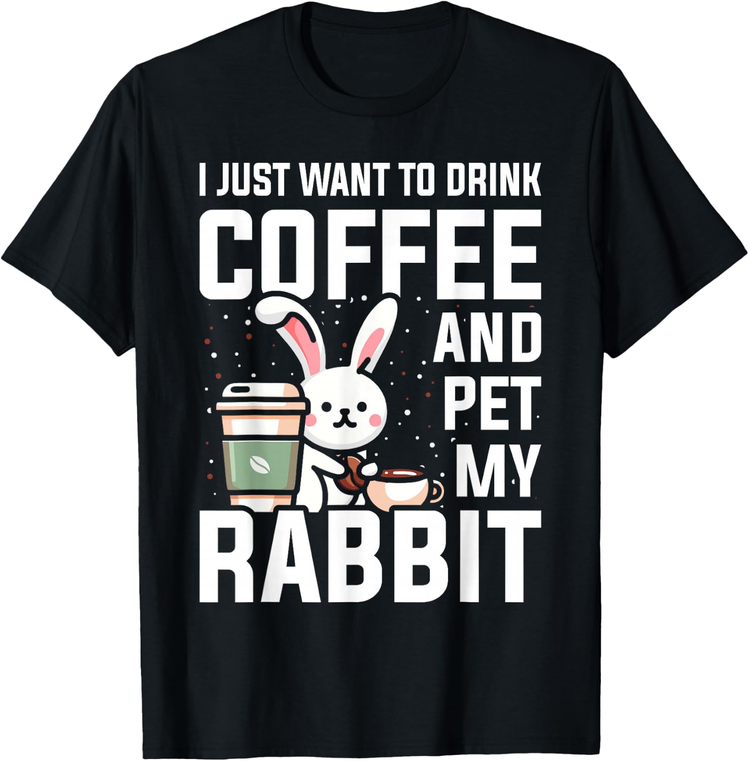 Rabbit Lover Coffee Bunny Mom T-Shirt - T-Shirt | Black