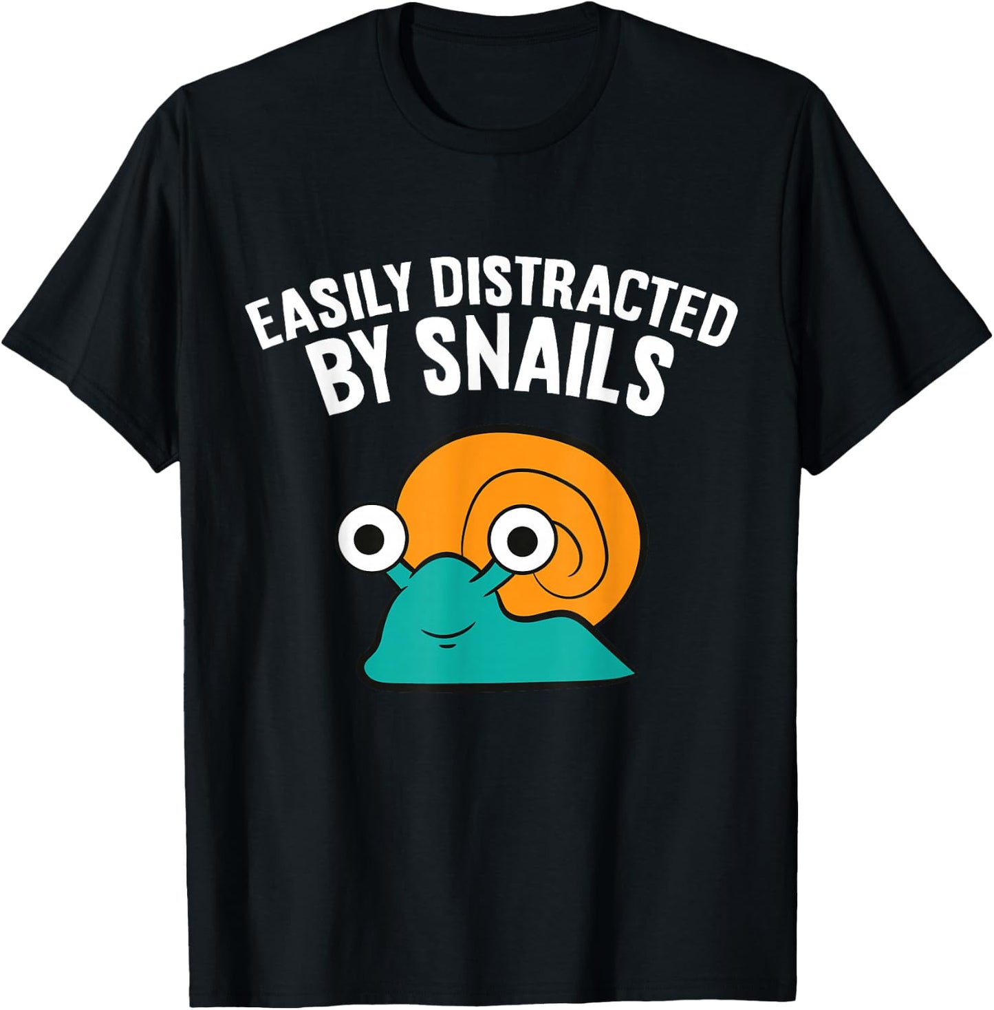 Easily Distracted By Snails T-Shirt - T-Shirt | Black