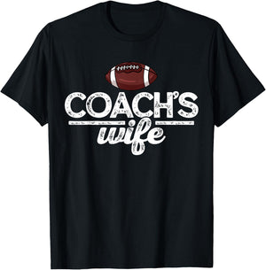 Football Coach's Wife Gift T-Shirt - T-Shirt | Black