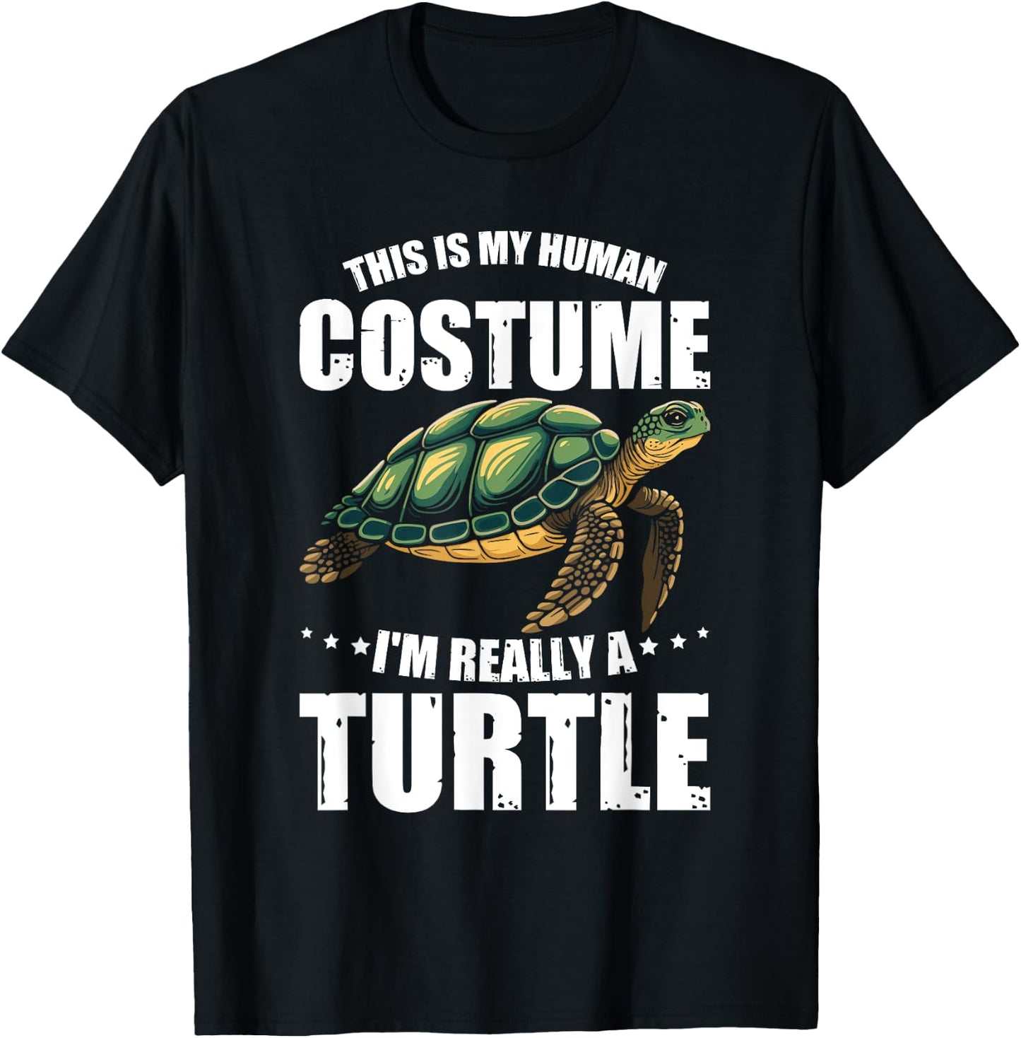 Turtles This Is My Human Costume I'm Really A Turtle Girls T-Shirt - T-Shirt | Black