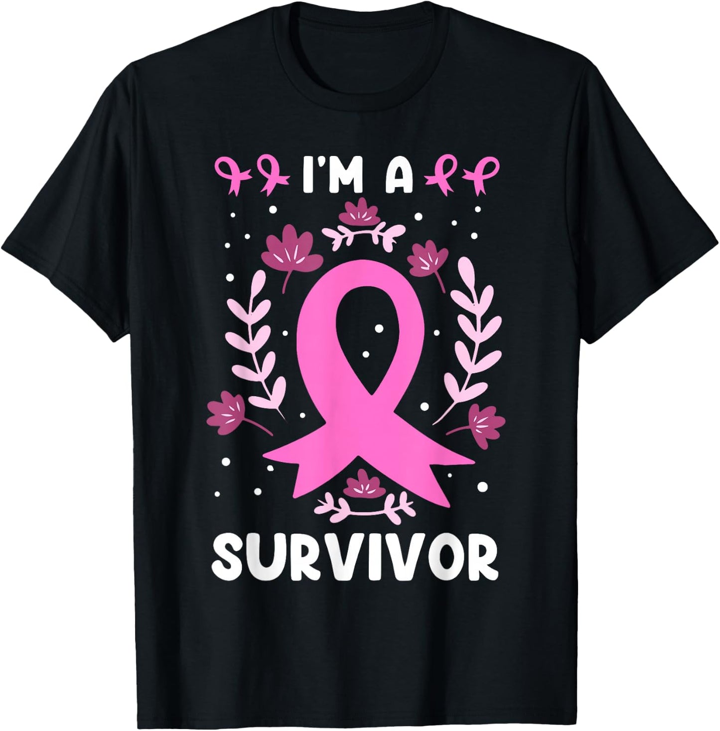 I´m A Survivor Breast Cancer T-Shirt - T-Shirt | Black