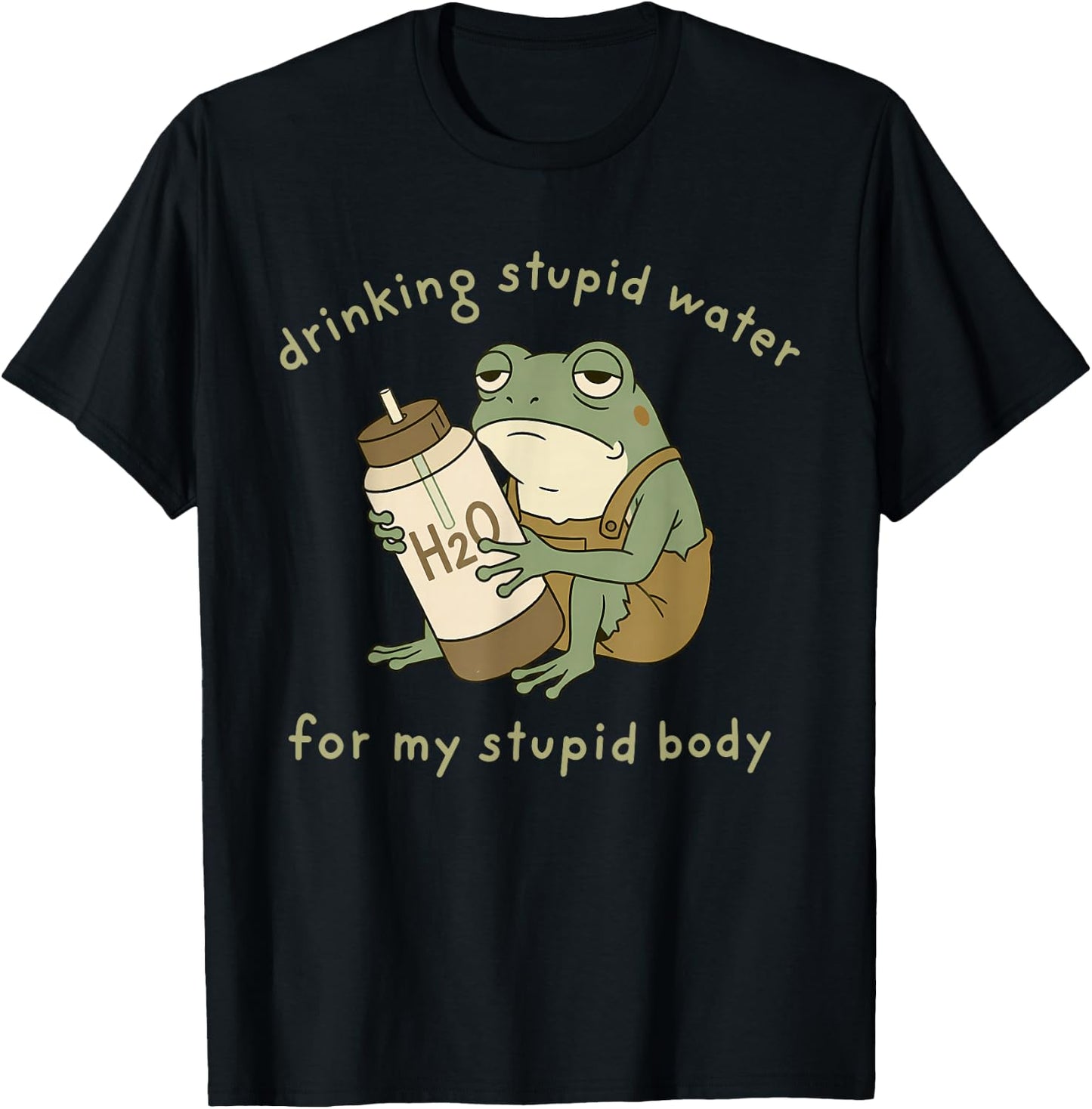 Drinking Stupid Water for My Stupid Body Fun Frog Hydration T-Shirt - T-Shirt | Black
