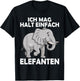 Ich Mag Halt Simple Elephant Sweet Elephant Safari T-Shirt - T-Shirt | Black