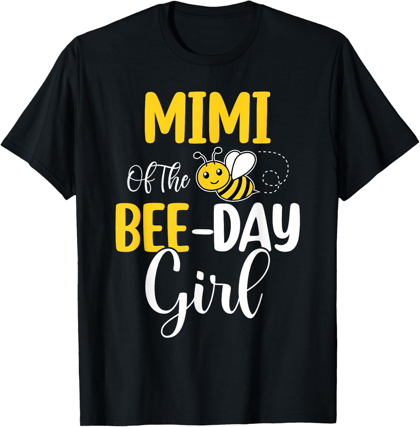Mimi Of The Bee Day Girl Birthday Party Matching T-Shirt - T-Shirt | Black