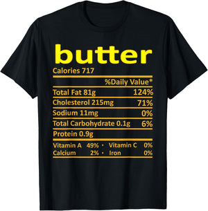 Butter Nutrition Funny Thanksgiving Costume Food Christmas T-Shirt - T-Shirt | Black