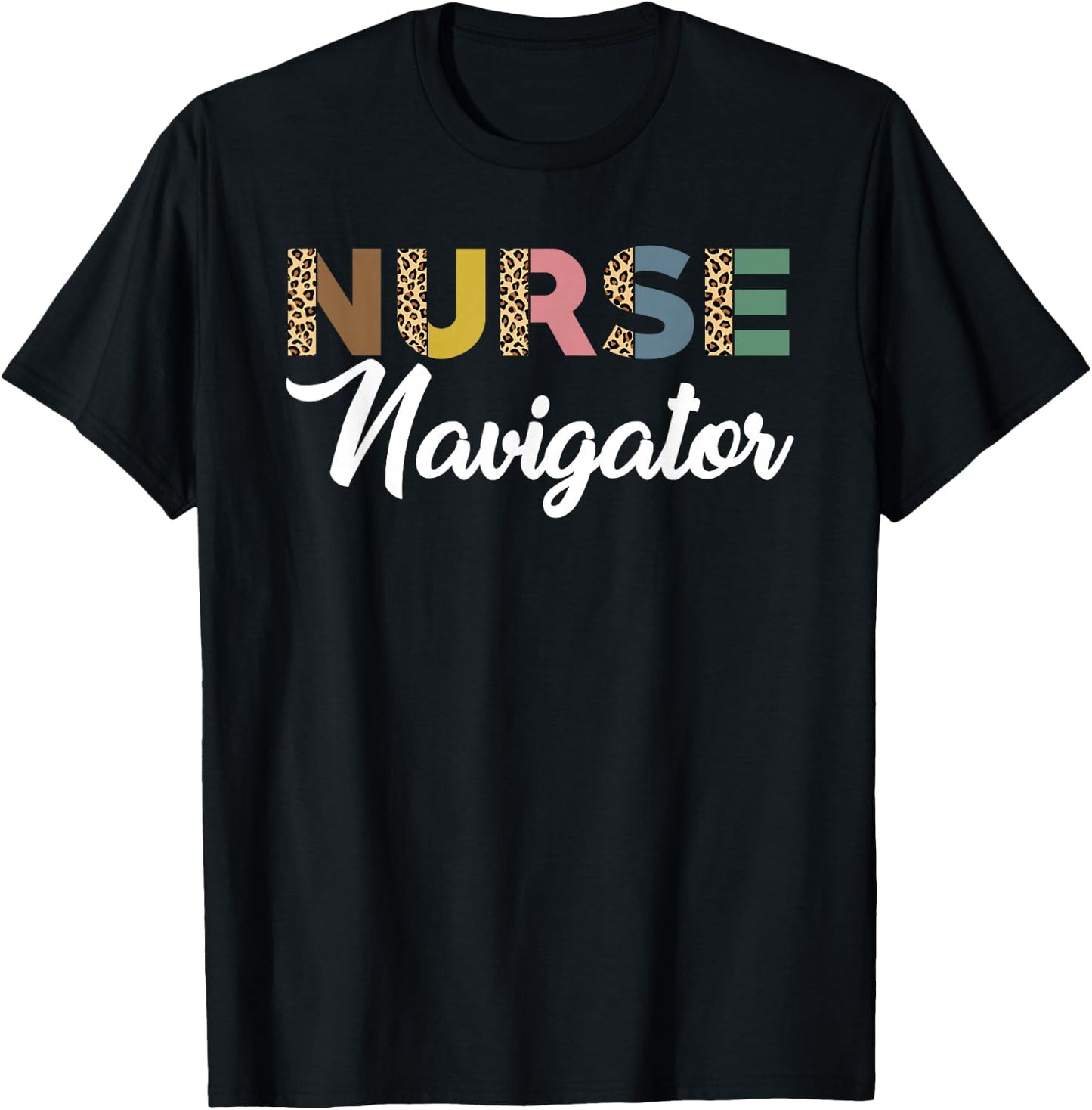 Great Nurse Navigator Leopard Pattern Care Navigator T-Shirt - T-Shirt | Black