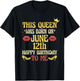 This Queen Was Born on June 12th Birthday T-Shirt - T-Shirt | Black