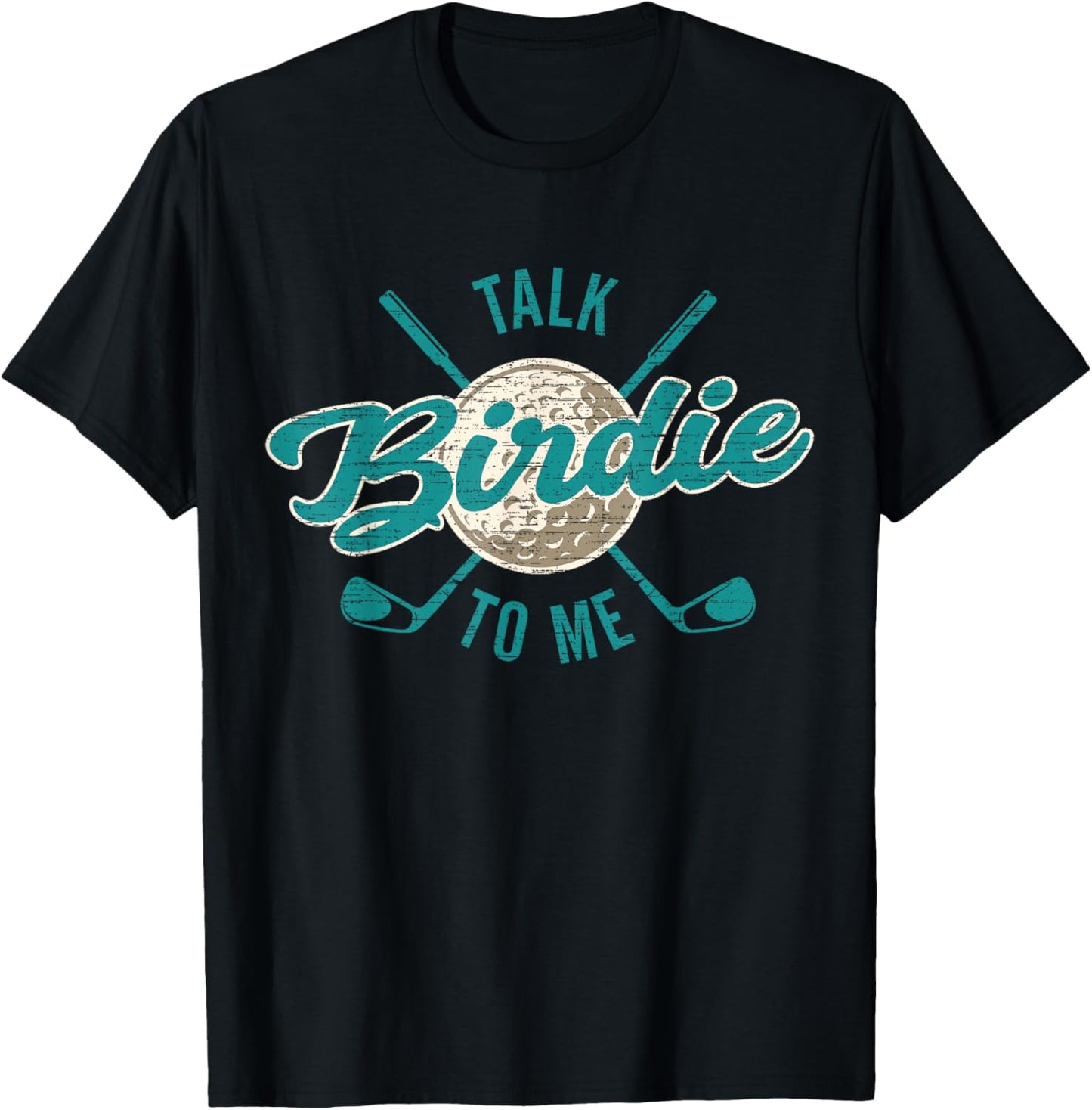 Funny Golf Golfing, Talk Birdie To Me, Golfer Dad Men Women1 T-Shirt - T-Shirt | Black