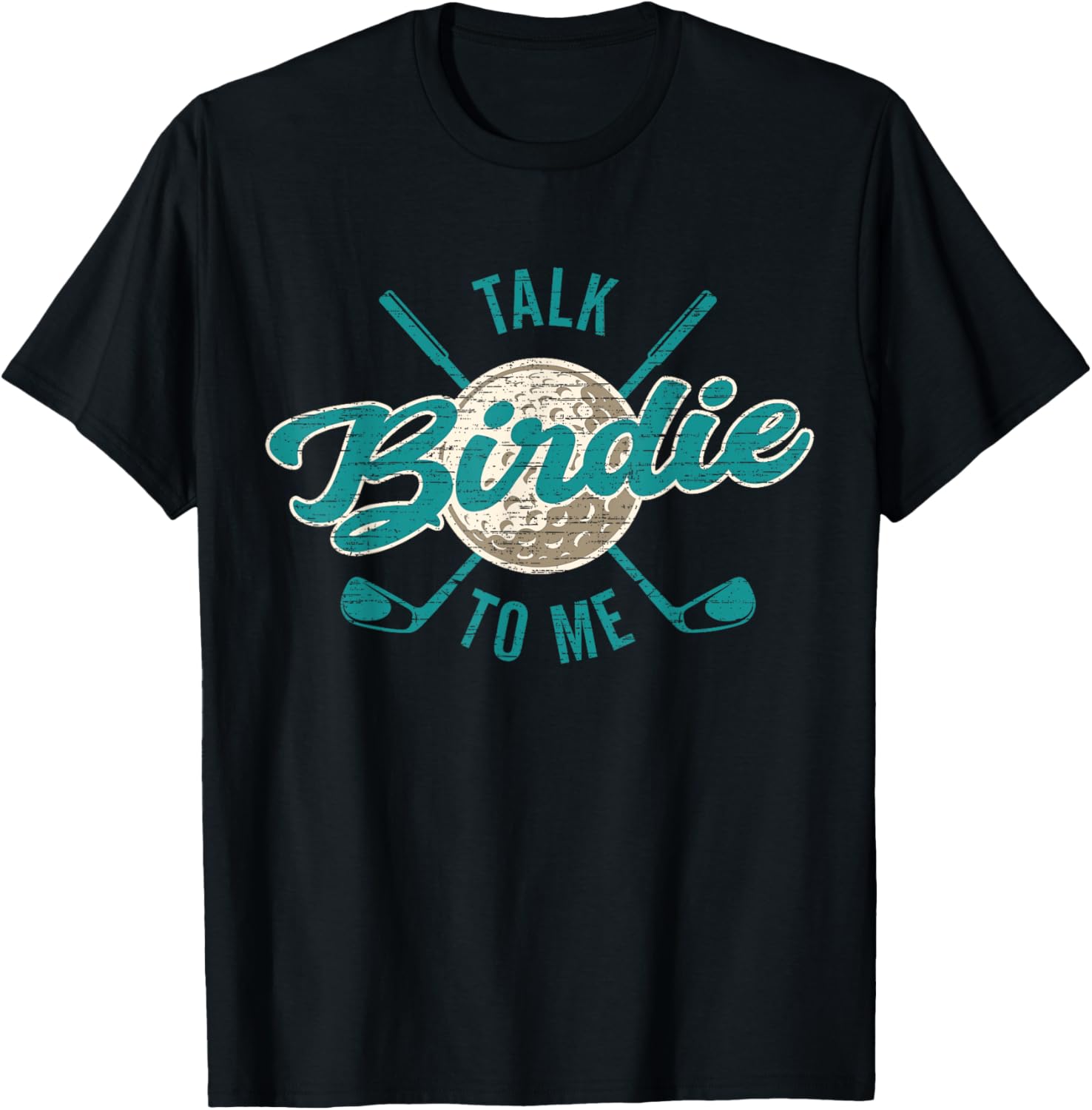 Funny Golf Golfing, Talk Birdie To Me, Golfer Dad Men Women1 T-Shirt - T-Shirt | Black