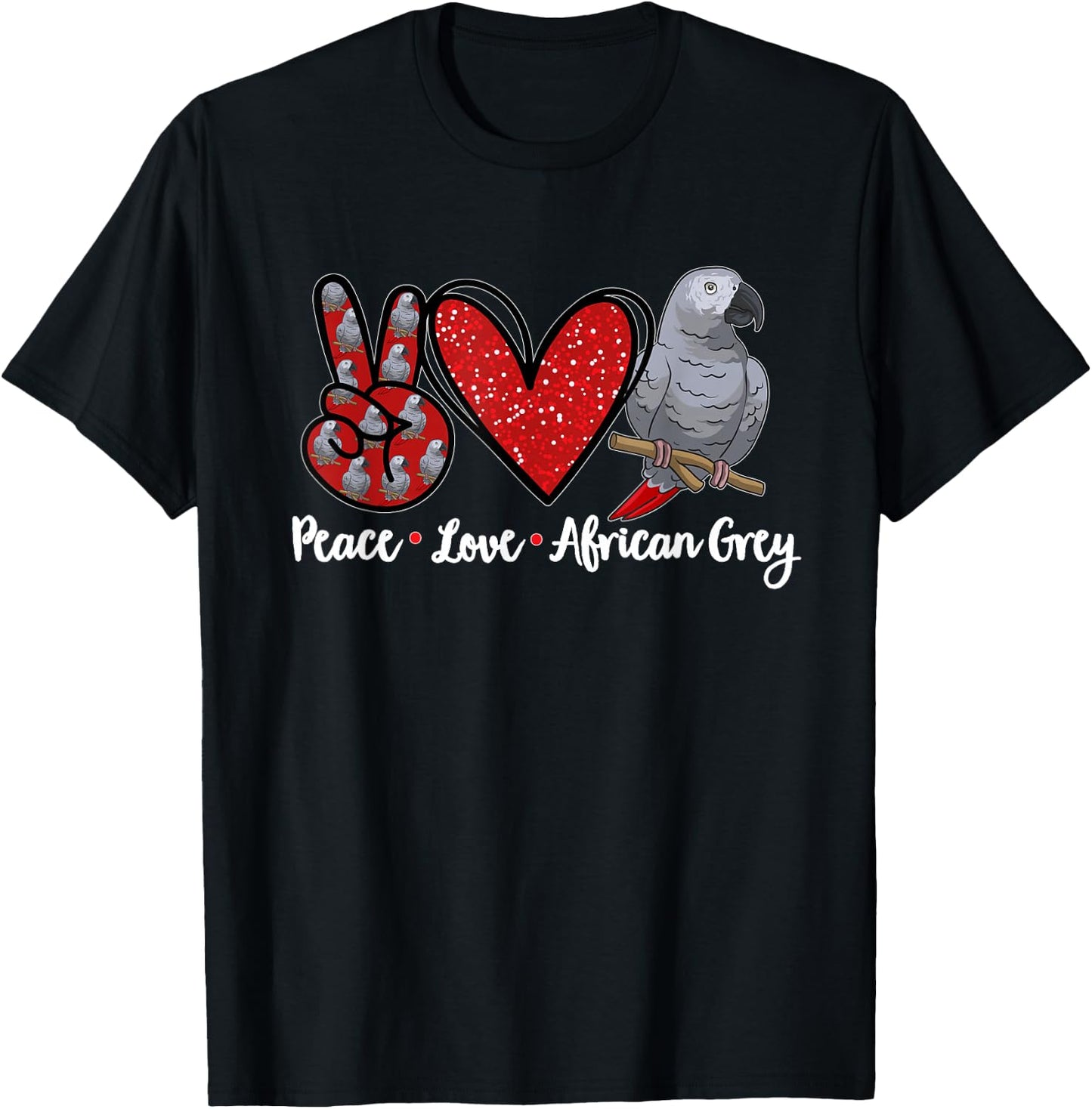 Peace Love African Grey Parrot T-Shirt - T-Shirt | Black