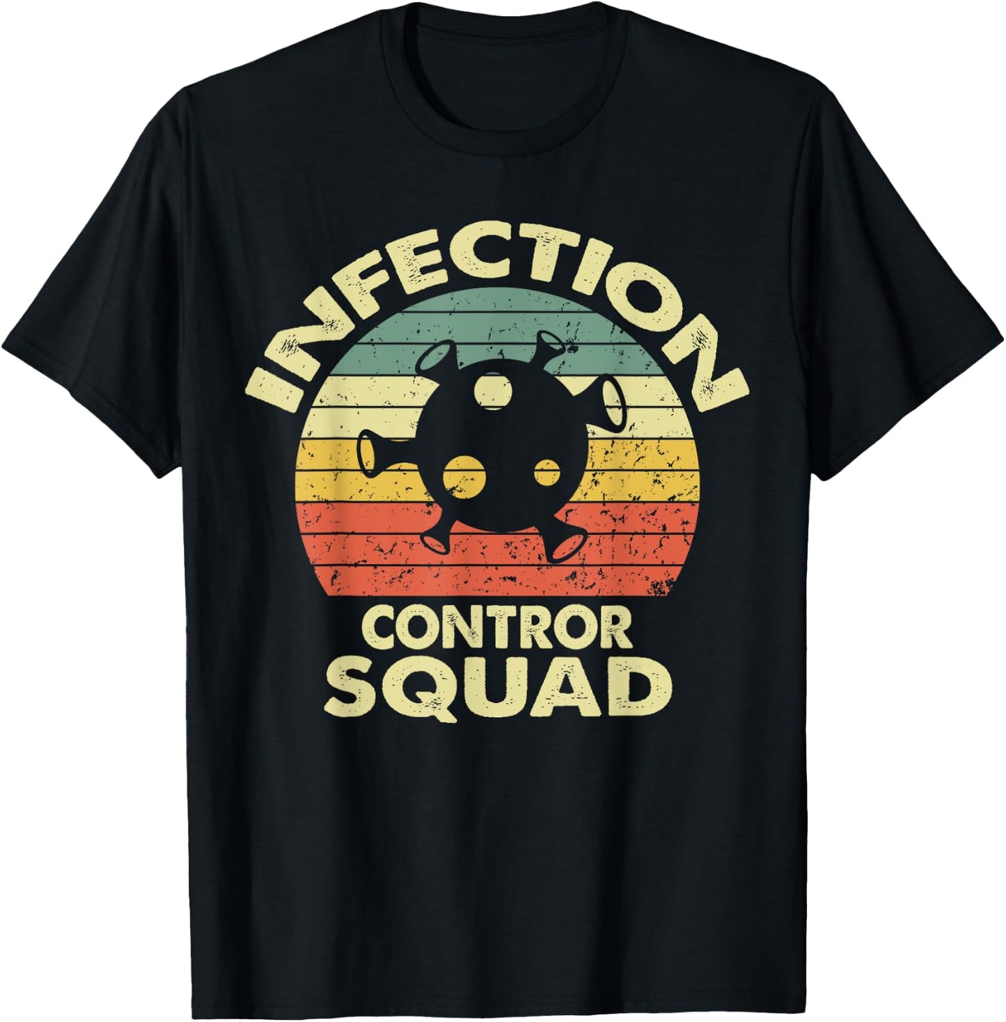Infection Control Squad T-Shirt - T-Shirt | Black