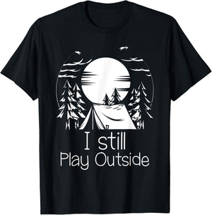 I still play outside T-Shirt - T-Shirt | Black