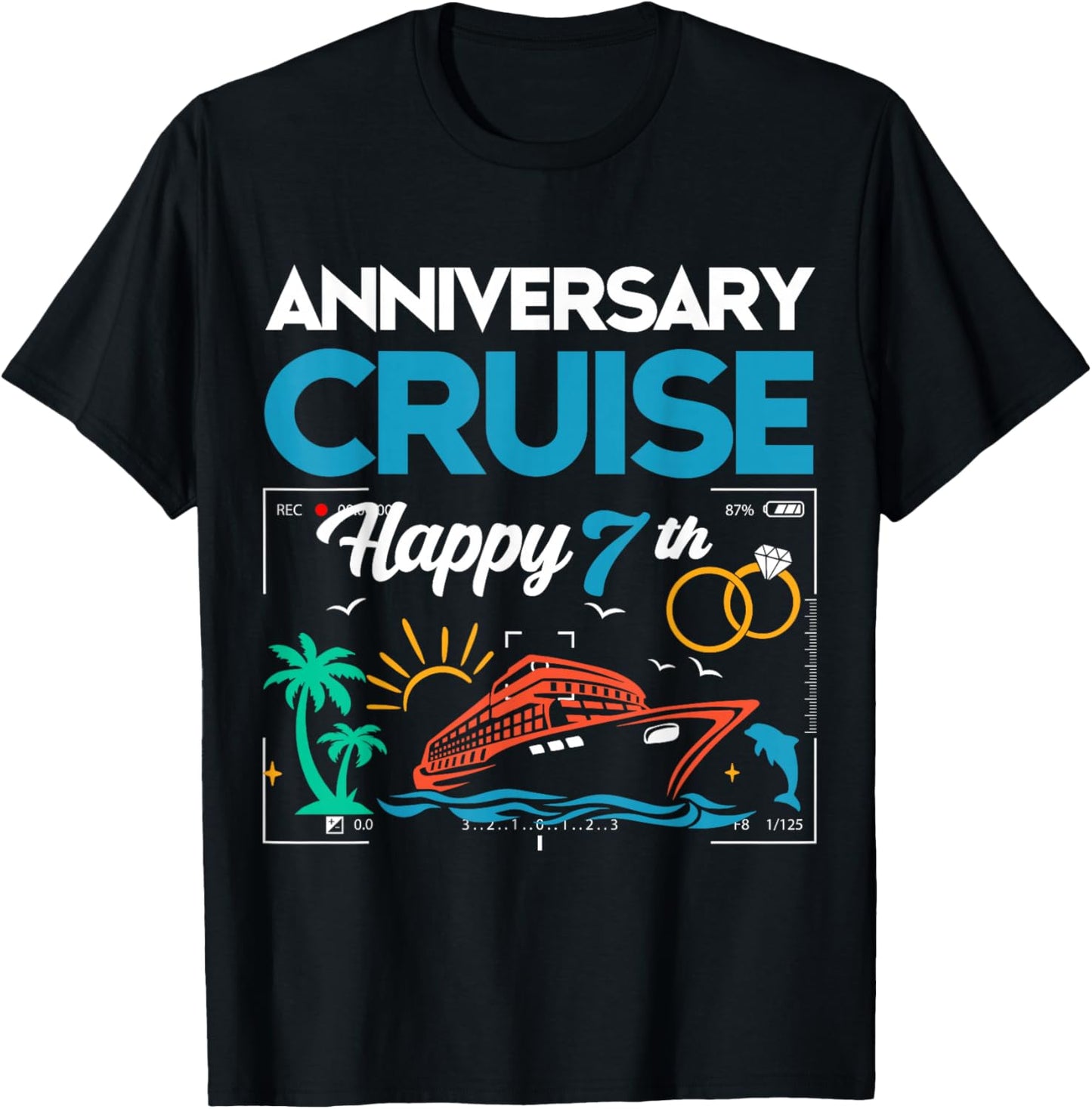 Happy 7th Anniversary Cruise Wedding Cruise Vacation T-Shirt - T-Shirt | Black