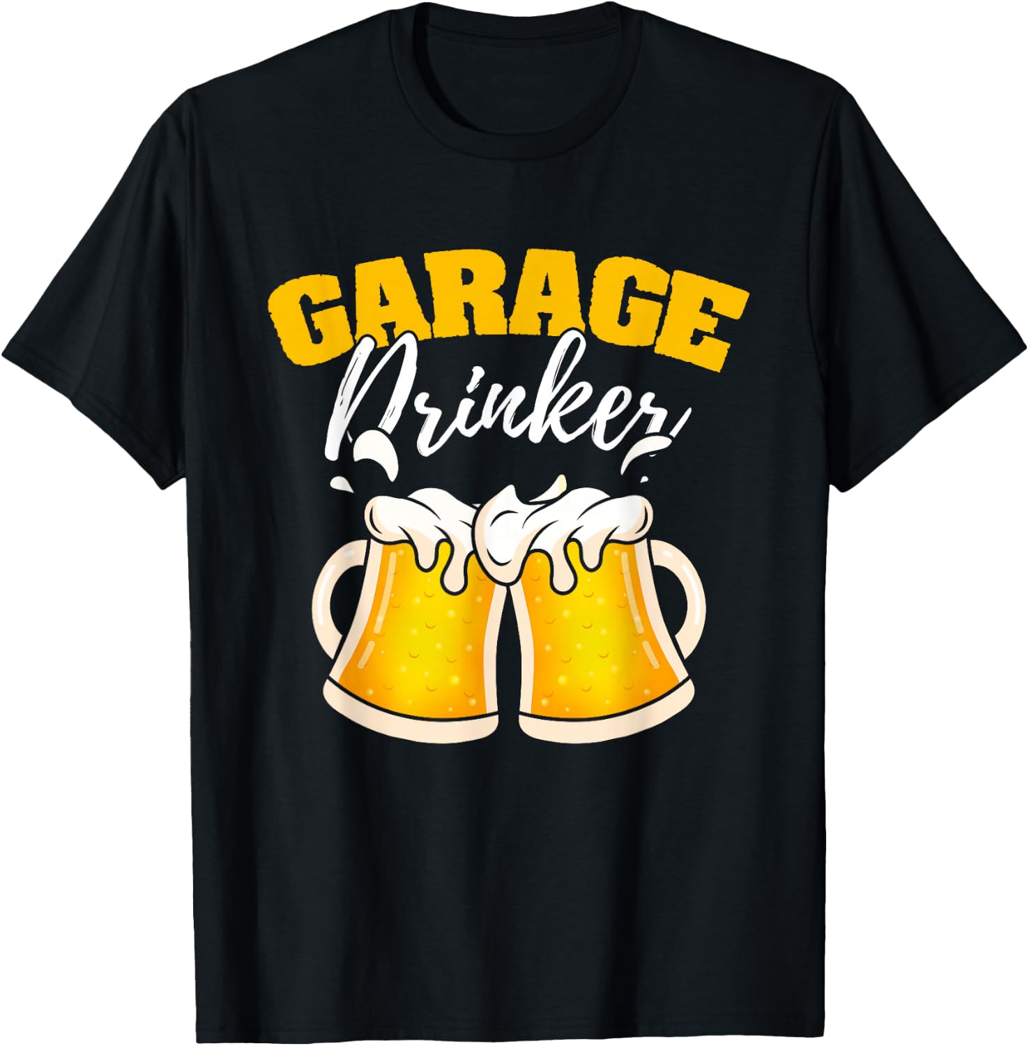 Funny Garage Drinker Drinking Humor Driveway Drunkard T-Shirt - T-Shirt | Black
