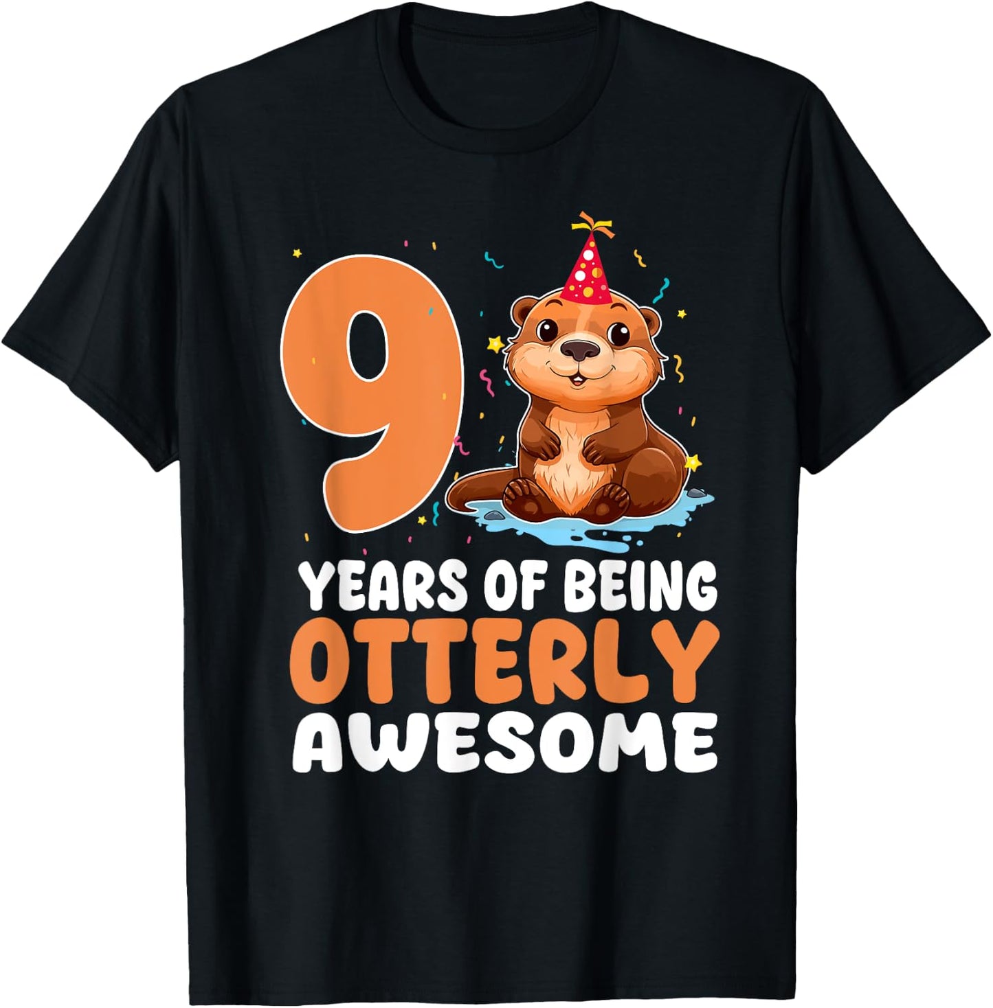 9 Years Of Being Otterly Awesome 9th Birthday Otter Themed T-Shirt - T-Shirt | Black