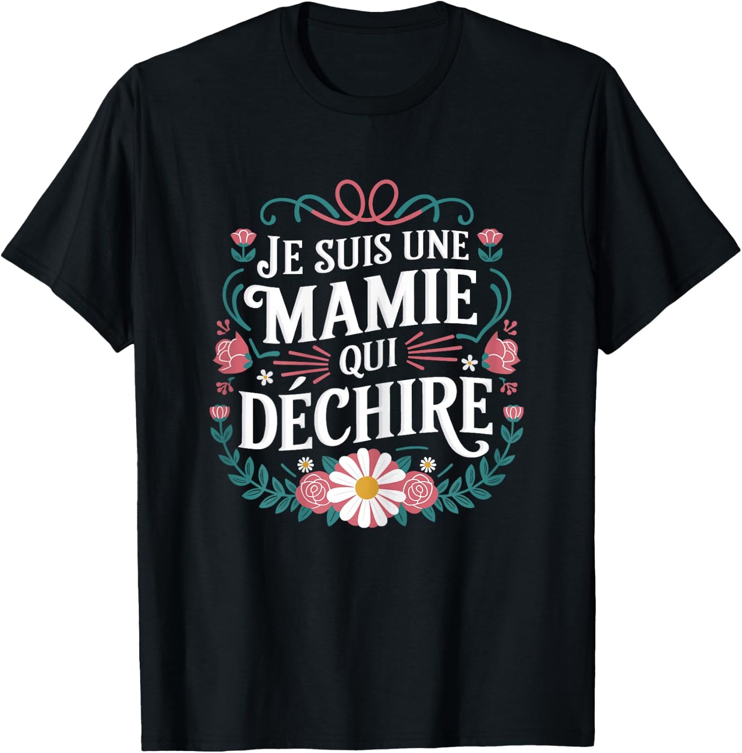Fete Des Grands Meres Je Suis Une Granny Qui Dechire Granny , Black, Female X-Small T-Shirt - T-Shirt | Black