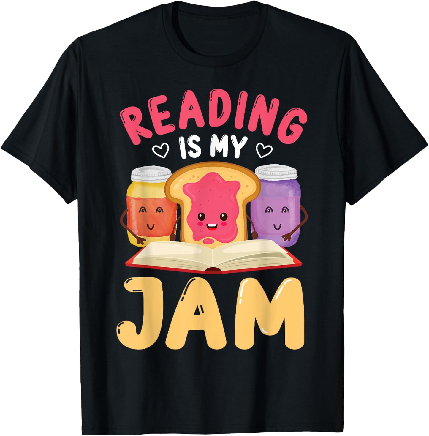 Reading Is My Jam Funny I Love to Read Books Gift T-Shirt - T-Shirt | Black