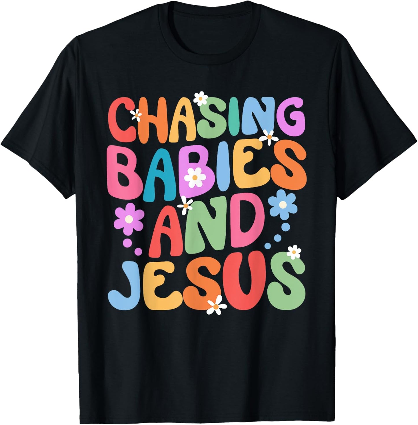 Mom Chasing Babies And Jesus Religious Christian Women T-Shirt - T-Shirt | Black