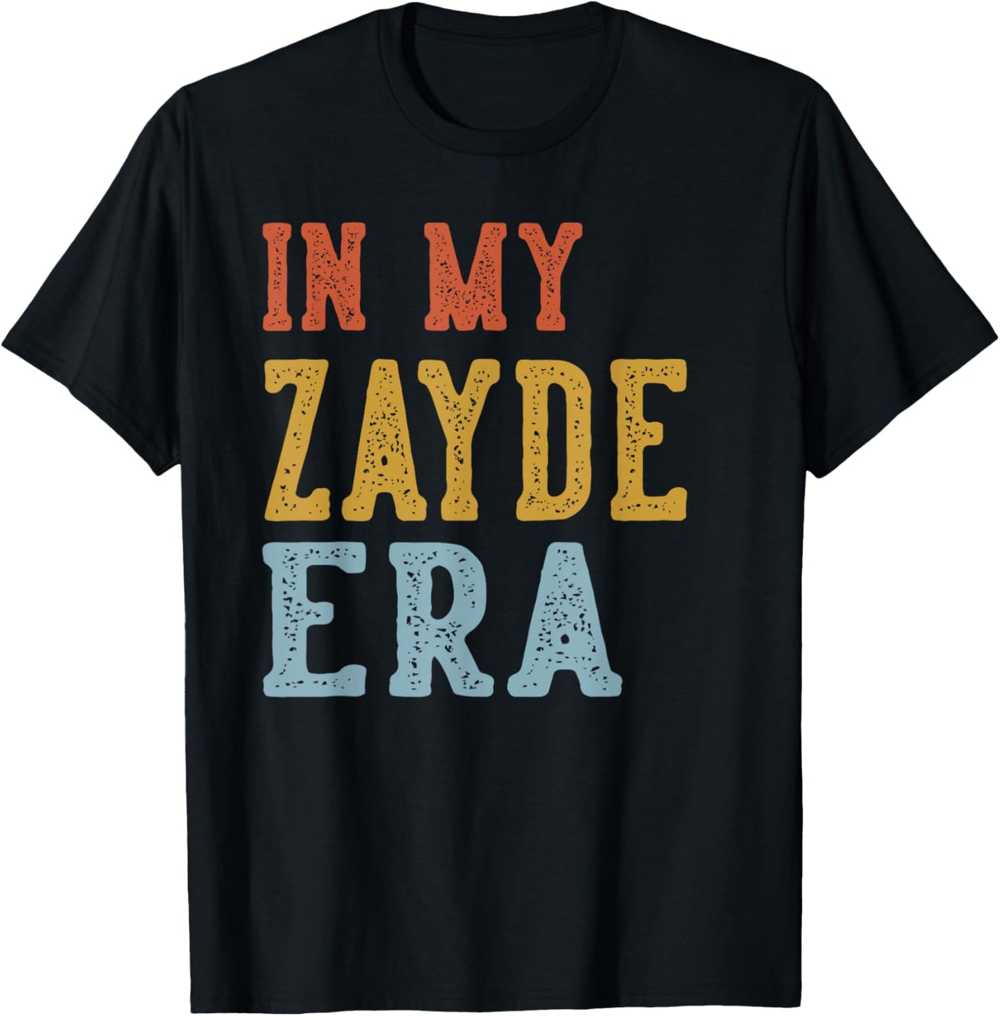in My ZAYDE Era Retro Funny Fathers Day Vintage T-Shirt - T-Shirt | Black