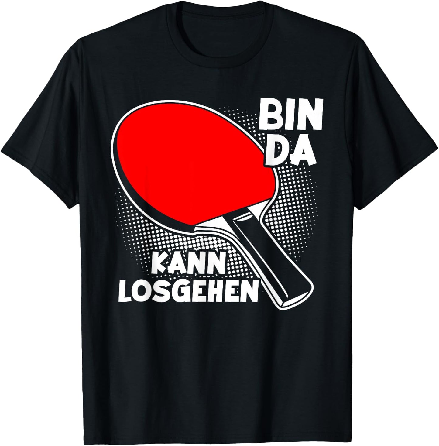 Lustige Tischtennis und Ping Pong Geschenkidee Adult Black Small EU Small Short Sleeve Bin da kann losgehen, Table Tennis, Table Tennis Player, Table Tennis Table T-Shirt - T-Shirt | Black